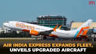 Air India Express unveils first retrofitted aircraft, to induct up to 24 new planes next year