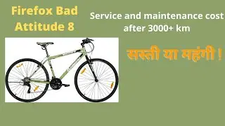 First Major Service - Firefox Bad Attitude 8 cycle