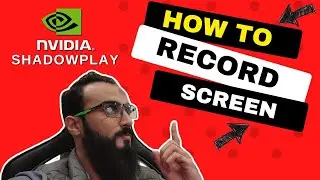 How To Record Screen and games with Nvidia Shadow Play
