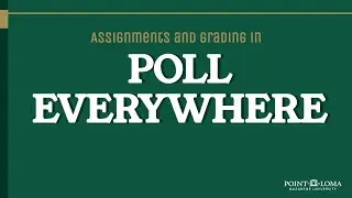 Assignments and Grading in Poll Everywhere