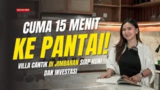 CUMA 15 MENIT KE PANTAI! VILLA CANTIK DI JIMBARAN