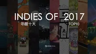 indienova评选的2017年10大独立游戏