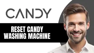 Как сбросить настройки стиральной машины Candy