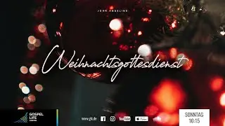 Weihnachtsgottesdienst