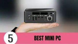 5 Best mini PC 2024- Top 5 mini Computers to Buy in 2025