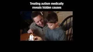 Treating autism medically reveals hidden causes