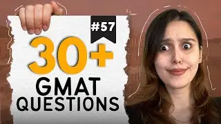 GMAT Quiz #57 - Live GMAT Practice Covering Quant, Verbal, RC, & Data Insights