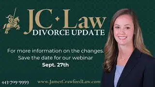 Maryland&rsquo;s Divorce Laws are Changing. Here&rsquo;s What You Need to Know