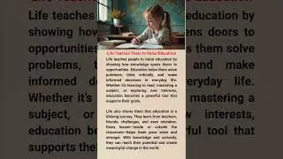 Life Teaches Them to Value Education #englishmerl #education #english #education