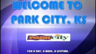 WELCOME TO PARK CITY KS