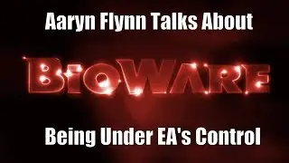 Aaryn Flynn Talks About BioWare Under EA Control