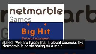 Netmarble Games Becomes 2nd Largest Shareholder Of Big Hit Entertainment