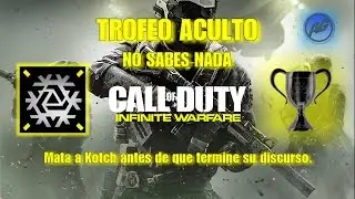 Trofeo oculto No sabes nada, Call of Duty Infinite Warfare, Hidden Trophy