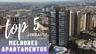 Os Top 5 Melhores Apartamentos Custos Benefícios para se Morar em Jundiaí - SP