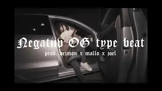 [FREE] (HARD) NEGATIIV OG type beat // 