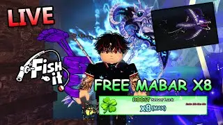 FREE MABAR X8 | GIVEAWAY 20K SUBSCRIBE 10 SECRET #roblox #fishit