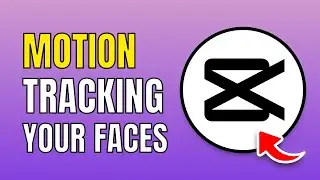 How To Motion Track Face In CapCut (2 Methods)