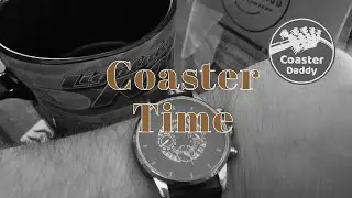 Coaster Time! (Episode 1)