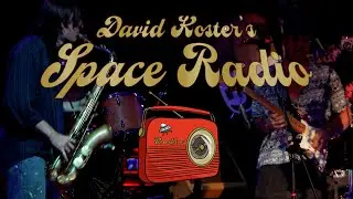 David Koster Space Radio  -  Mississippi Disco
