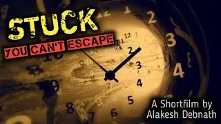 STUCK: You Can't Escape | Experimental Shortfilm | Lockdown Shorts | D Alex' Store🔥🔥🔥🔥