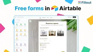Как создавать красивые формы с помощью Airtable и fillout.com (бесплатно!)