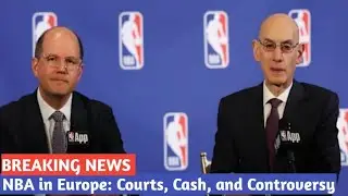 🏀🔥NBA in Europe: Courts, Cash, and Controversy