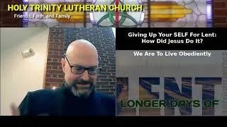 Lent C6: Preparing Our Attitudes For Surrender