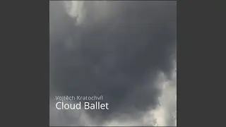 Cloud Ballet