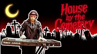 The House by The Cemetery  (1981) - Walter Rizzati -  Piano Cover by Eaglechild