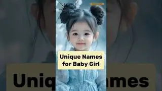 Unique Names for Baby Girl 😍 #babynames #girlnames #newname #babygirlnames #babygirl #trending