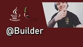 Lombok pt. 9 - @Builder