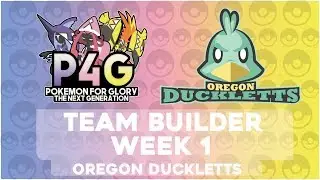 P4G Next Generation Week 1 TeamBuilder│Oregon Duckletts (0-0) vs Green Bay Pikachus (0-0)