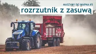 Duży rozrzutnik z zasuwą do wapnowania? | Maszyny do wapna #5