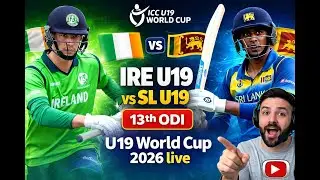 IRE U19 vs SL U19 | 13th ODI | ICC U19 World Cup 2026 Live | Cricket Live Stream
