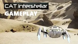 CAT Interstellar Gameplay No Commentary