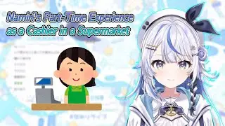 Namiri's Cashier Experience (Shiozora Namiri)