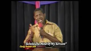 01,BEHOLD THE MIND OF MY SERVANT BY GBILE AKANNI