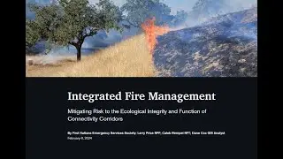 Larry Price: Integrated Fire Management Planning, ecological integrity & regional connectivity