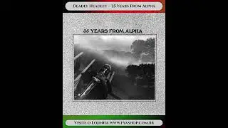 💥 Deadly Headley &ndash; 35 Years From Alpha [On-U Sound, 1982]