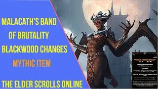 ESO Malacath's Band of Brutality Changes - Blackwood