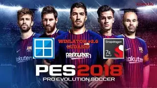 Winlator Ludashi v2.6 - Gameplay PES 2018 (Windows) On Android || Snapdragon 7s Gen 2 