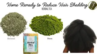 DIY Herbal Tea Rinse for Healthy Hair|Recipe for Reduced Shedding & Hair Growth-#washday #herbaltea 