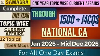 National Current Affairs | Complete Topic Wise Current Affairs 2025