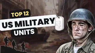 12 Legendary American Military Units and Their Impact