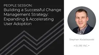 ESS Session 10:  Building a Successful Change Management Strategy