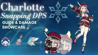 Charlotte Main DPS | Guide and Damage Showcase