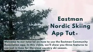Eastman Cross Country - Using the App