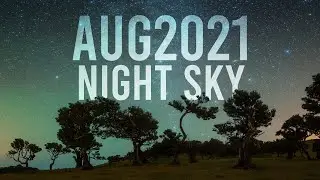 What's in the Night Sky August 2021 #WITNS | Perseids Meteor Shower | Blue Moon