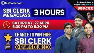 Mega Class for SBI Clerk 2019 Exam | SBI Clerk Syllabus 2019 | Chance to win SBI Clerk Crash Course