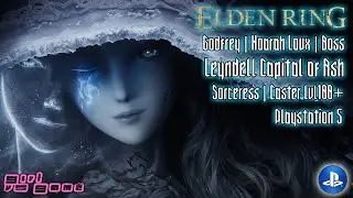 Elden Ring:  Godfrey, First Elden Lord (a.k.a Hoarah Loux) | Boss | Sorceress | lvl100+ [PS5]